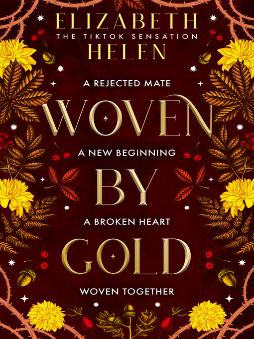 Title details for Woven by Gold by Elizabeth Helen - Wait list